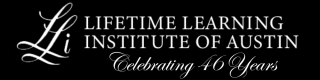 senior citizens classes austin Lifetime Learning Institute